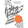 Fighting Forward: Your Nitty-Gritty Guide to Beating the Lies That Hold You Back