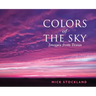 Colors of the Sky: Images from Austin