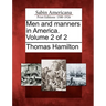 Men and Manners in America. Volume 2 of 2