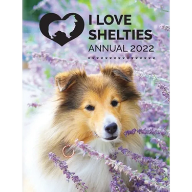 I Love Shelties Annual 2022
