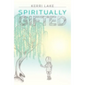 Spiritually Gifted
