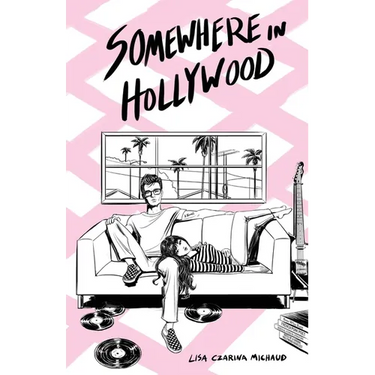 Somewhere in Hollywood