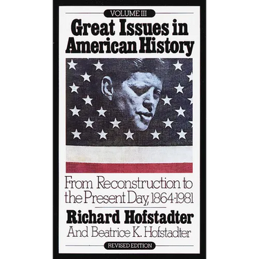 From Reconstruction to the Present Day, 1864-1981