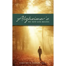 Alzheimer's: My New Life Begins
