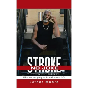 Stroke No Joke: What are you going to do with what's left?