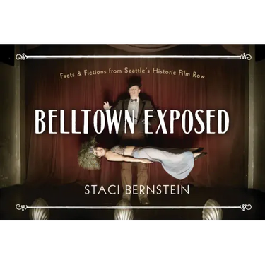 Belltown Exposed: A Local History Told Through Tableaux Vivants