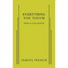 Everything You Touch