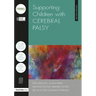 Supporting Children with Cerebral Palsy