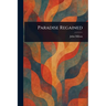 Paradise Regained