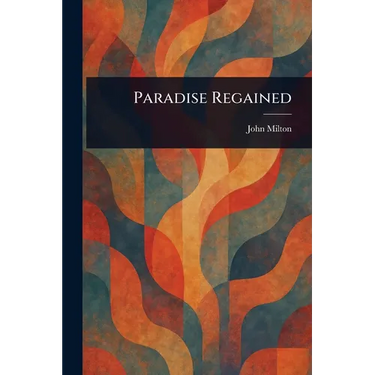 Paradise Regained