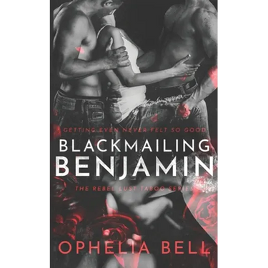 Blackmailing Benjamin