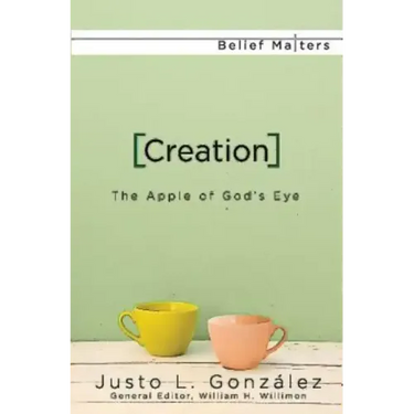 Creation: The Apple of God's Eye
