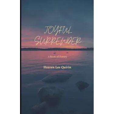 Joyful Surrender: A Book of Poetry