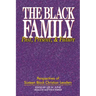 The Black Family: Past, Present, and Future