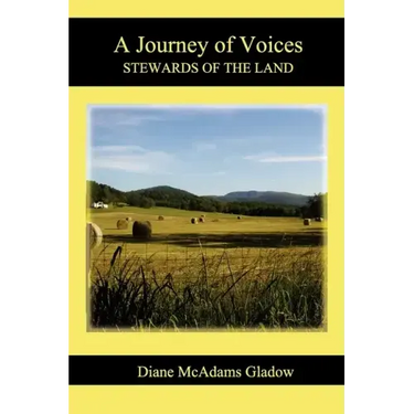 A Journey of Voices: Stewards of the Land