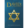 David: The Lion of Judah