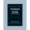 The Wentworth Genealogy: English And American (Volume Ii)