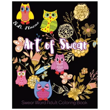 Art of Swear: Swear Word Adult Coloring Book
