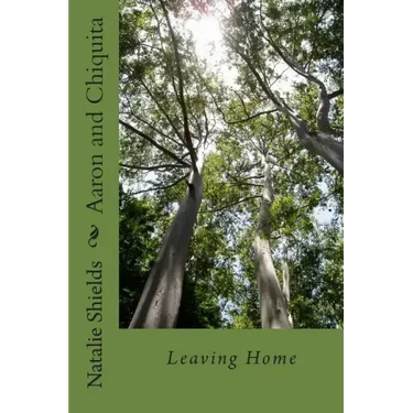 Aaron and Chiquita: Leaving Home