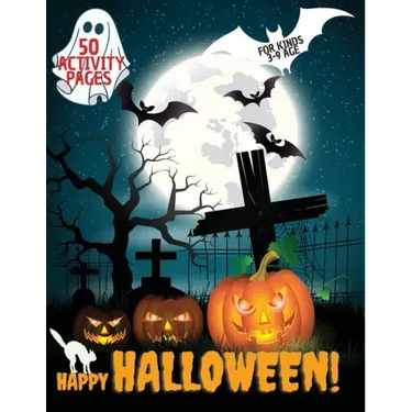 Happy Halloween Activity Book: Halloween Activity book for kids, Toddlers, Girls and Boys, Activity Workbook for kinds, to Ages 3-9