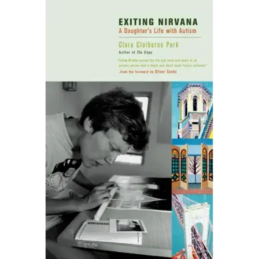 Exiting Nirvana: A Daughter's Life with Autism