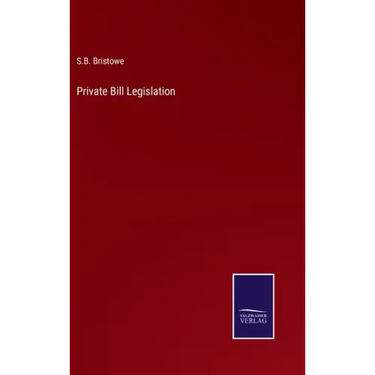 Private Bill Legislation