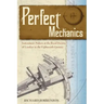 Perfect Mechanics: Instrument Makers at the Royal Society of London in the Eighteenth Century