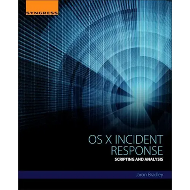OS X Incident Response: Scripting and Analysis