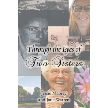 Through the Eyes of Two Sisters