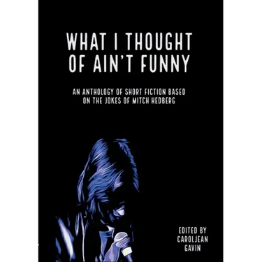 What I Thought of Ain't Funny