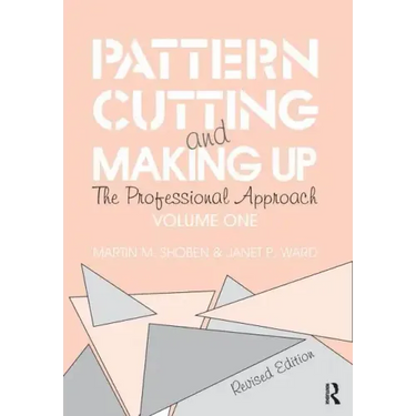 Pattern Cutting and Making Up: The Professional Approach