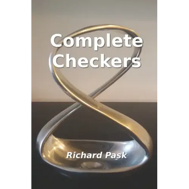Complete Checkers: A Guide for the 21st Century