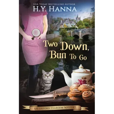 Two Down, Bun To Go (LARGE PRINT): Oxford Tearoom Mysteries - Book 3