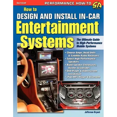 How to Design and Install In-Car Entertainment Systems