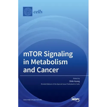 mTOR Signaling in Metabolism and Cancer