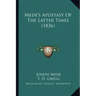 Mede's Apostasy of the Latter Times (1836)