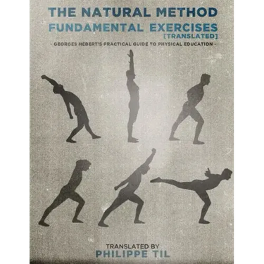 The Natural Method: Fundamental Exercises