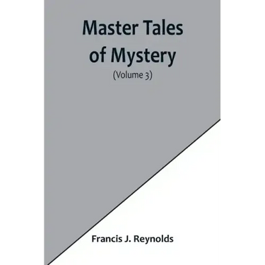 Master Tales of Mystery (Volume 3)