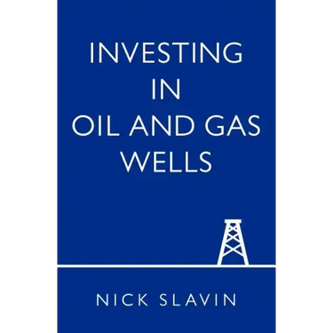 Investing in Oil and Gas Wells