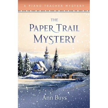 The Paper Trail Mystery: A Piano Teacher Mystery