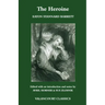 The Heroine, Or, Adventures of a Fair Romance Reader