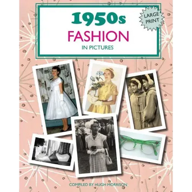 1950s Fashion in Pictures: Large print book for dementia patients