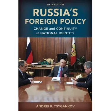 Russia's Foreign Policy: Change and Continuity in National Identity