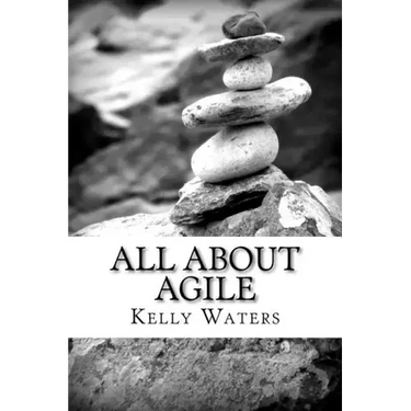 All About Agile: Agile Management Made Easy!