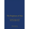 The Emptiness of Asia: Aeschylus' 'Persians' and the History of the Fifth Century