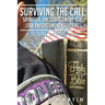 Surviving the Call: Spiritual Encouragement for Law Enforcement Officers: A 31 Day Devotional