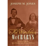 The Wondrous McCrarys: Alabama Pioneers: Same Family, Same Farm, 200 Years