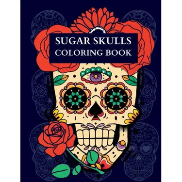 Sugar Skulls Coloring Book