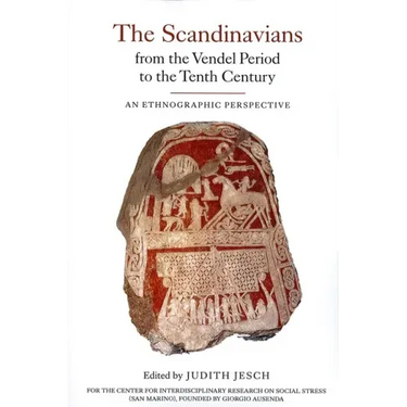 The Scandinavians from the Vendel Period to the Tenth Century: An Ethnographic Perspective