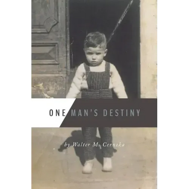 One Man's Destiny